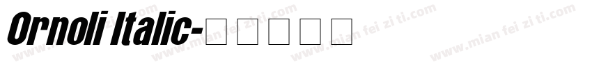 Ornoli Italic字体转换